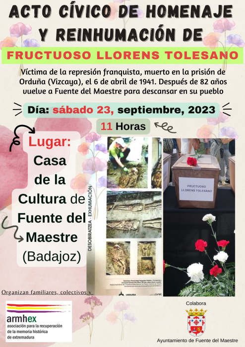Fuente del Maestre acoge el Acto Cvico de Homenaje y Reinhumacin del fontans Fructuoso Llorens