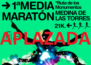 APLAZADA la I Media Maratón Medina de las Torres de este domingo