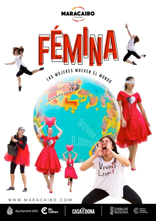 El espectáculo de calle `Féminas llega a Zafra el sábado 7 a las 18 horas en la plaza de España, enmarcado en el 8M