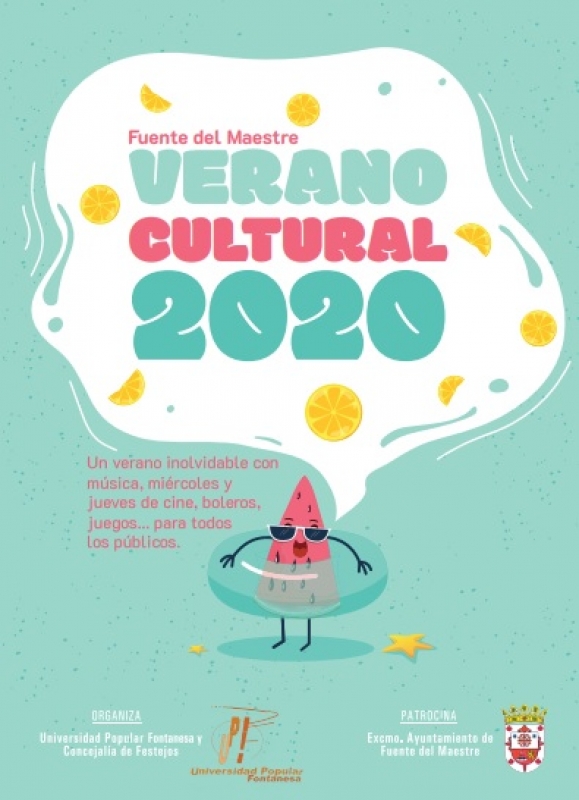 Amplia programación para disfrutar del `Verano Cultural 2020 en Fuente del Maestre
