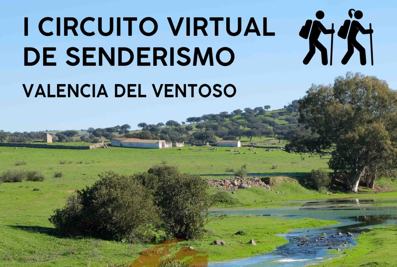 Valencia del Ventoso organiza el I Circuito Virtual de Senderismo