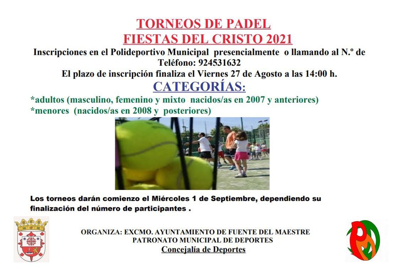 El Patronato Municipal de Deportes de Fuente del Maestre organiza un Torneo de Pádel con motivo de las Fiestas del Cristo
