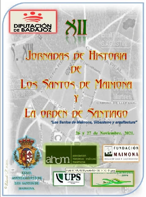 Las XII Jornadas de Historia de Los Santos de Maimona y la Orden de Santiago se centrarán en la arquitectura y urbanismo