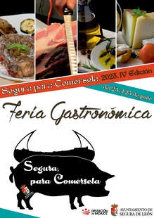 Segura de León celebra este fin de semana la cuarta edición presencial de la feria gastronómica `Segura, para comérsela´