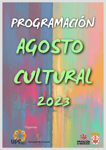 El Ayuntamiento de Fuente del Maestre presenta la programacin del Agosto Cultural
