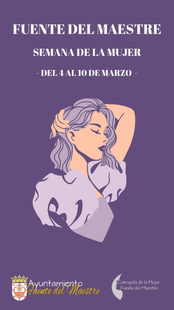 La Semana de la Mujer en Fuente del Maestre se celebrará del 4 al 10 de marzo
