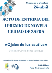 Mañana se entrega el I Premio de Novela `Ciudad de Zafra´ en un acto público en el Patio del ayuntamiento