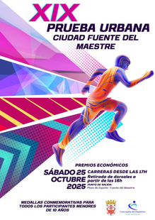 Más de 550 corredores participarán este sábado 25 de octubre en la XIX Prueba Urbana `Ciudad de Fuente del Maestre´