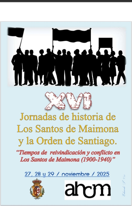 Las Jornadas de Historia de Los Santos de Maimona y la Orden de Santiago se celebran del 27 al 30 de noviembre